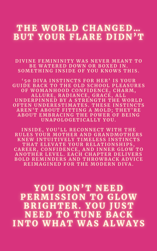50 Diva Instincts of HER